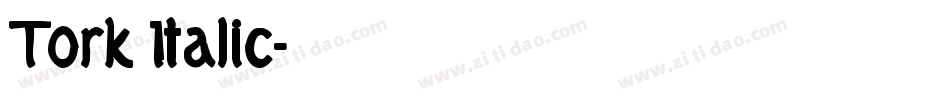 Tork Italic字体转换